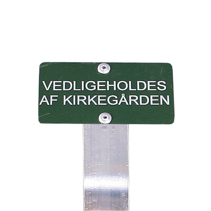 Tekstskilte på spyd (''Vedligeholdes af kirkegården'')